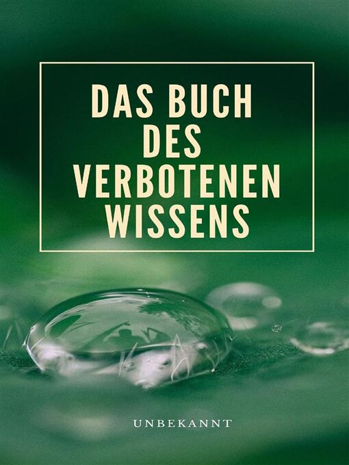 Title details for Das Buch des verbotenen Wissens (übersetzt) by . unbekannt - Available